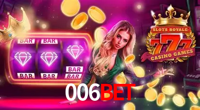 Descubra o Mundo do Cassino Online com 006bet